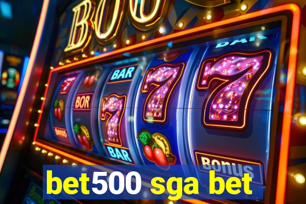 bet500 sga bet